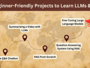 5 Beginner-Friendly Projects to Learn LLMs & RAG