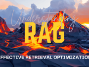 Understanding RAG Part VI: Effective Retrieval Optimization